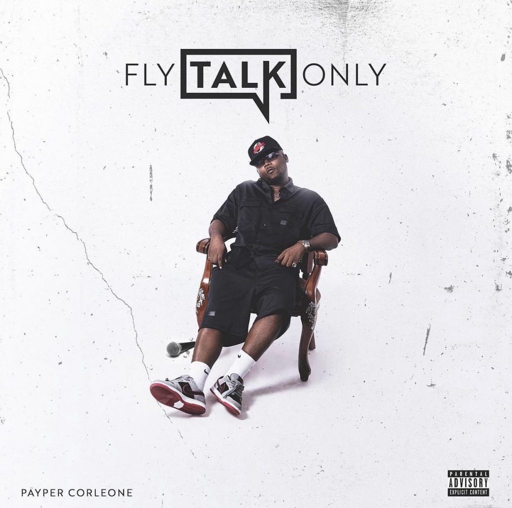 Payper Corleone's 'Fly Talks Only' album cover.