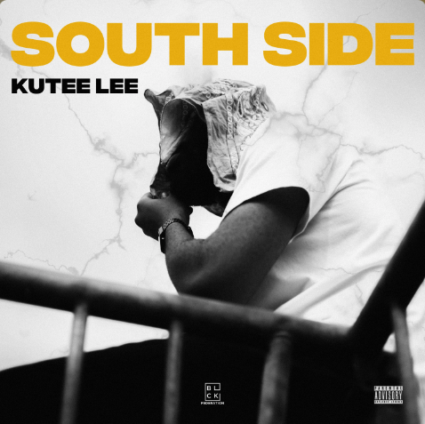 Kutee Lee - South Side (Single) | LISTEN