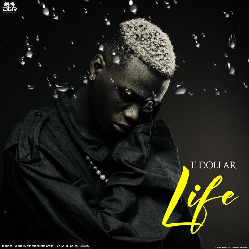 T Dollar “Life” cover