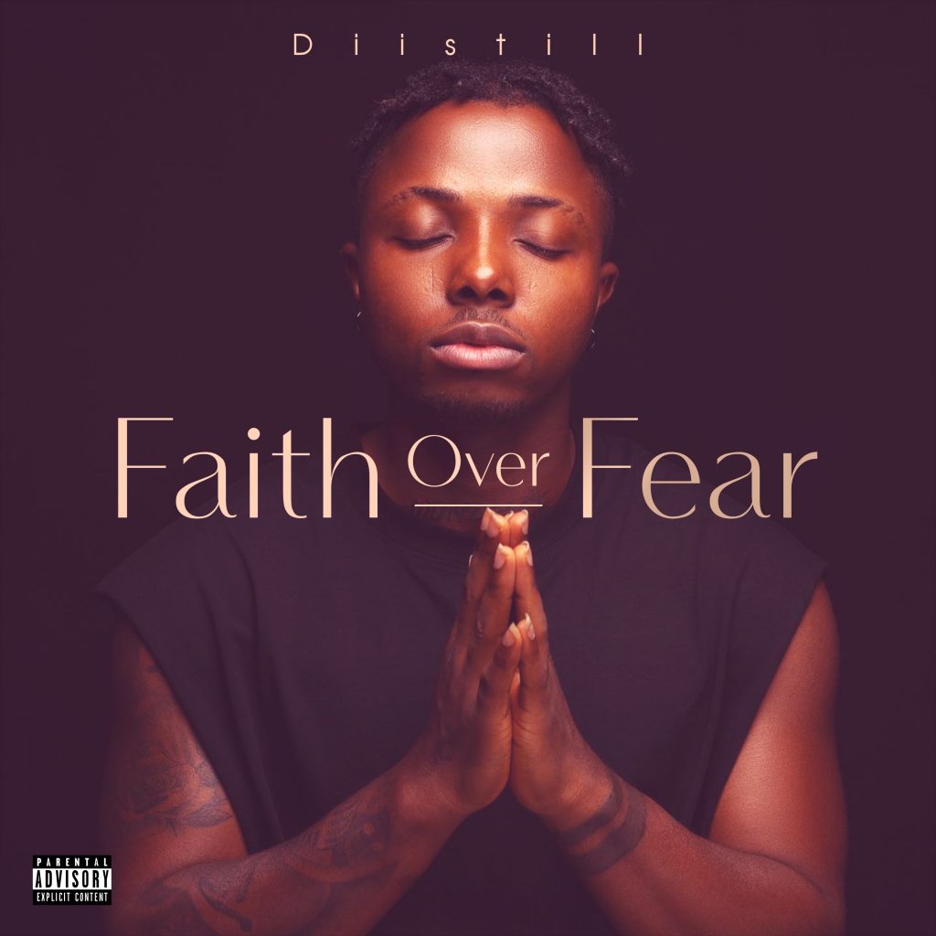 Diistill “Faith over Fear” cover art. 