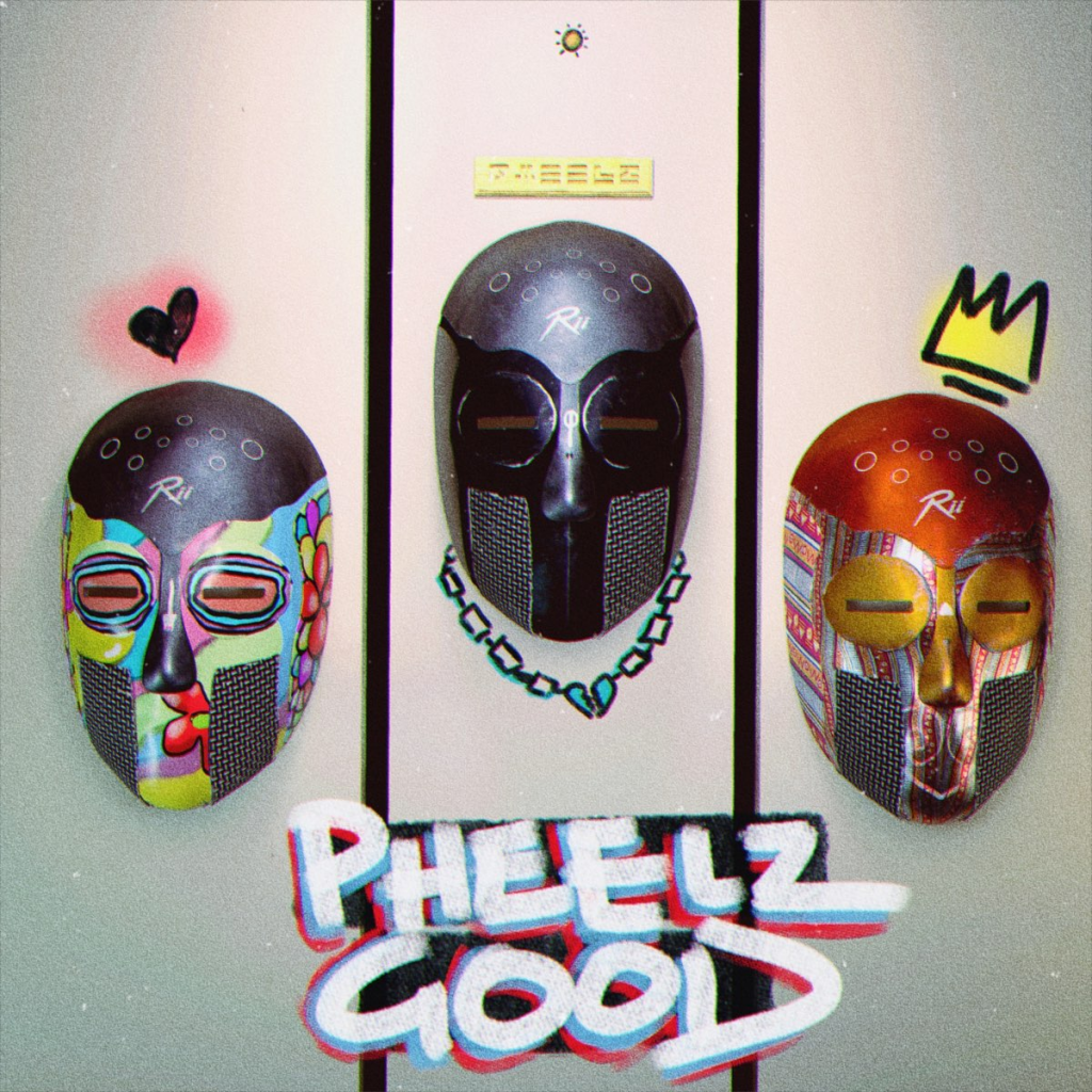 "Pheelz Good" cover art.