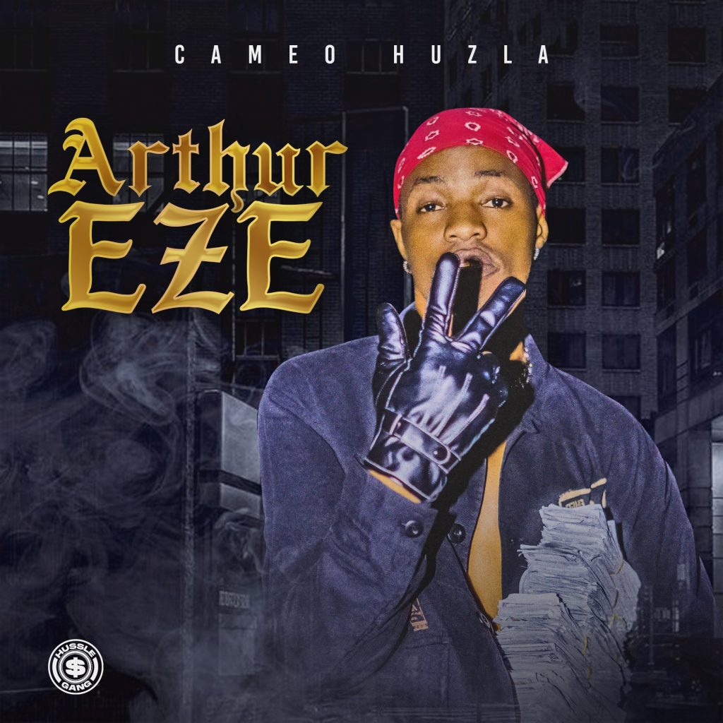 Cameo Huzla “Arthur Eze” cover​