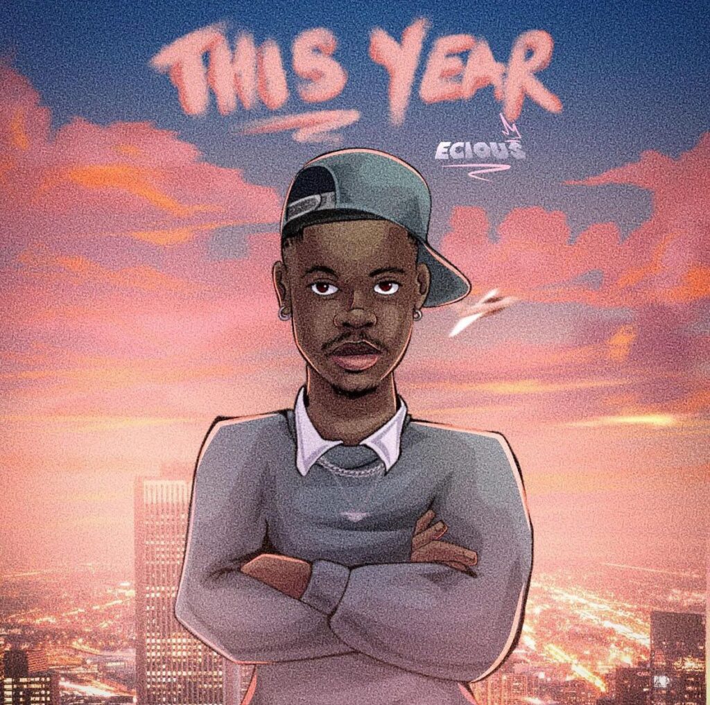 Cover art for Ecious' coming single "This Year"