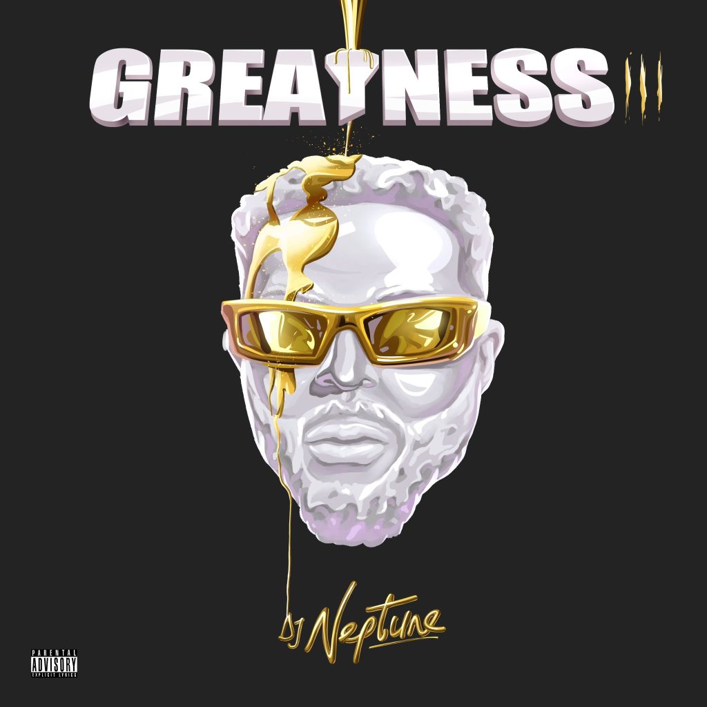 DJ Neptune 'Greatness III' cover art